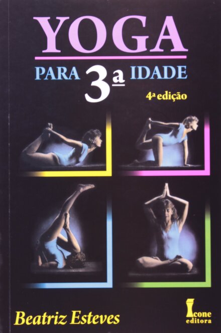 Yoga Para A Terceira Idade