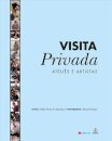 Visita Privada - Ateliês E Artistas