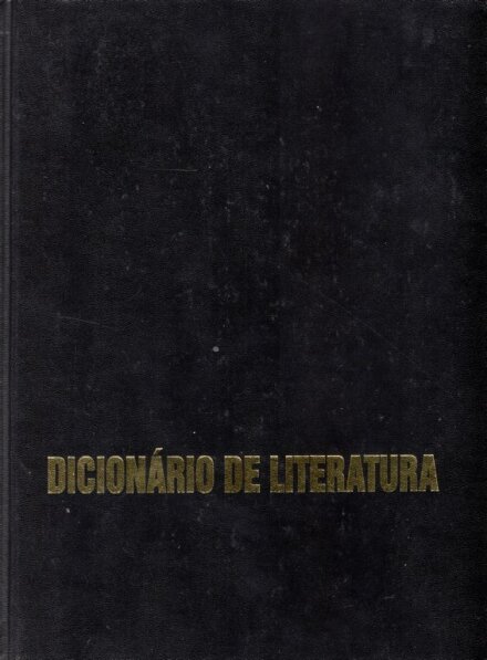 Dicionário de Literatura 1º Vol A-D