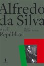 Alfredo da Silva e a I República