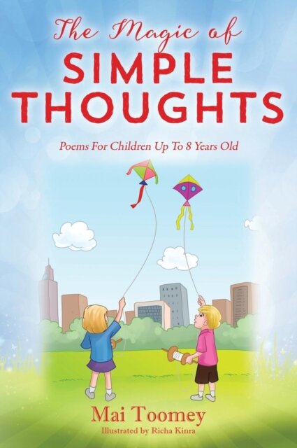 The Magic of Simple Thoughts