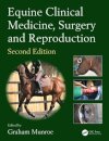 Equine Clinical Medicine, Surgery and Reproduction