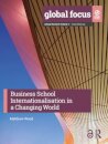 Business School Internationalisation in a Changing World