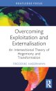 Overcoming Exploitation and Externalisation