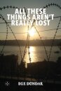 All These Things Aren't Really Lost
