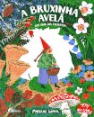 A Bruxinha Avelã: Um ano na Floresta