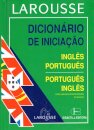 Dicionário de Iniciação Inglês – Português/Português – Inglês