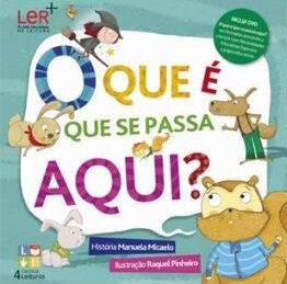 O que é que se Passa Aqui?