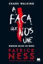 Chaos Walking - A Faca Que Nos Une