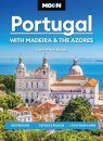 Moon Portugal: With Madeira & the Azores (Fourth Edition)