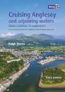 Cruising Anglesey and Adjoining Waters : From Liverpool to Aberdovey