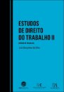 Estudos de Direito do Trabalho (Código do Trabalho)- Volume II