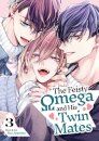 The Feisty Omega and His Twin Mates Vol. 3