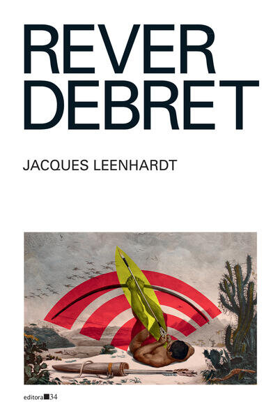 Rever Debret: Colônia, Ateliê, Nação