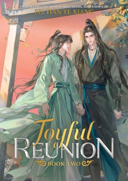 Joyful Reunion Vol 2 (Novel)