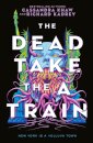 The Carrion City - The Dead Take the A Train