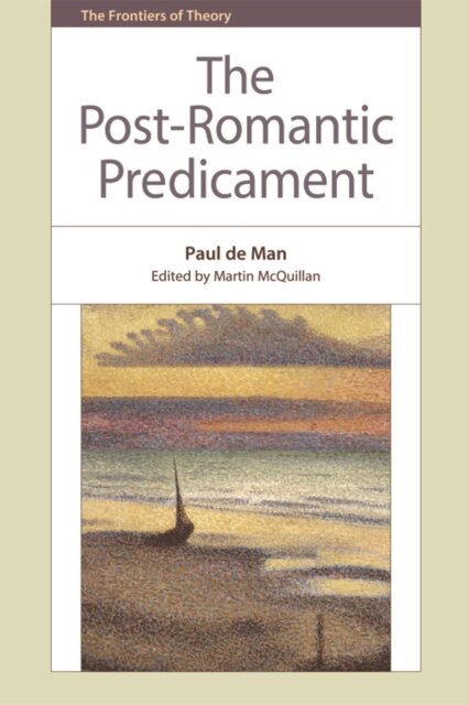The Post-Romantic Predicament
