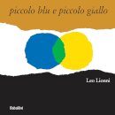 Piccolo blu e piccolo giallo. Ediz. a colori