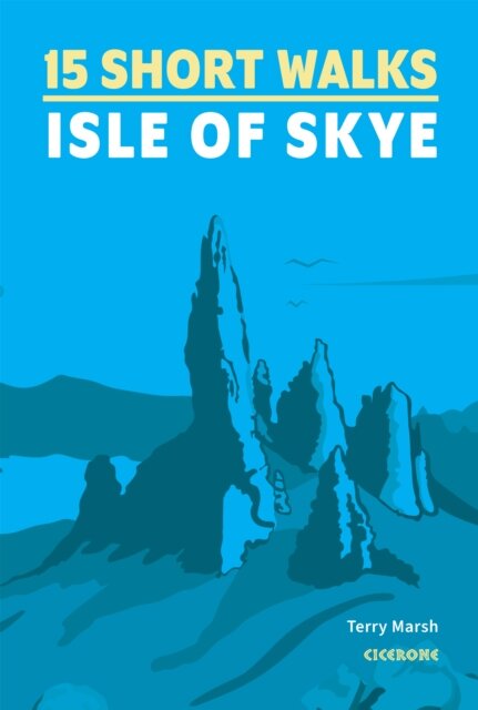 15 Short Walks on the Isle of Skye