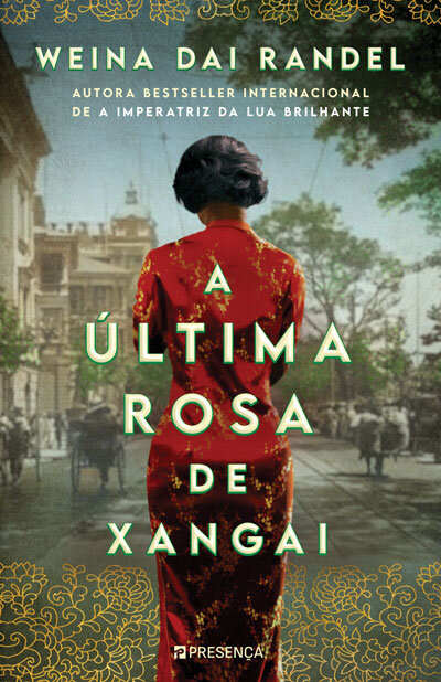 A Última Rosa De Xangai