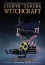 Lights, Camera, Witchcraft