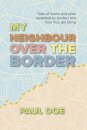 My Neighbour over the Border
