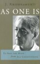 As One is