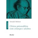 Clínica Psicanalítica Com Crianças E Adultos