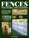 Fences for Home and Garden