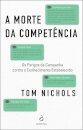 A Morte Da Competência