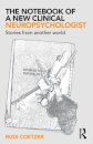 The Notebook of a New Clinical Neuropsychologist