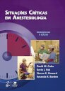 Situações Críticas Em Anestesiologia