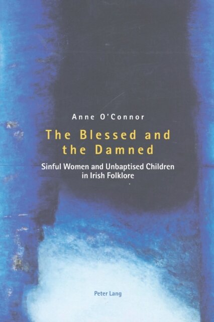 The Blessed and the Damned