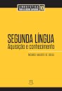 Segunda Língua: Aquisição E Conhecimento