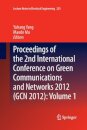Proceedings of the 2nd International Conference on Green Communications and Networks 2012 (GCN 2012): Volume 1