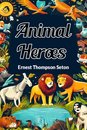 Animal Heroes (Edition2024)
