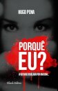 Porquê Eu?
