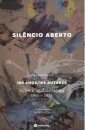 Silêncio Aberto: Centenário Do Nascimento De Glória Sant'Anna