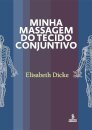 Minha Massagem Do Tecido Conjuntivo