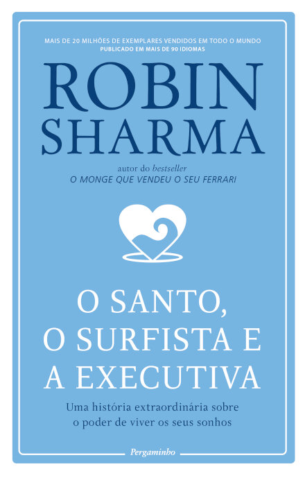 O Santo, o Surfista e a Executiva