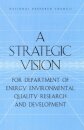 A Strategic Vision for Department of Energy Environmental Quality Research and Development