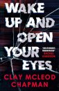 Wake Up And Open Your Eyes