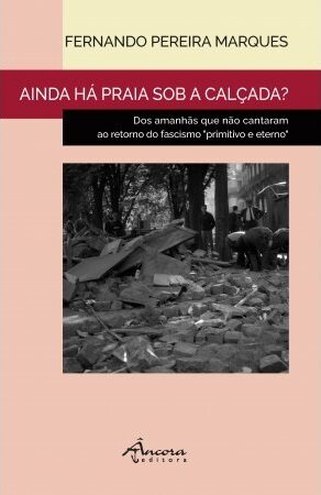 Ainda Há Praia Sob a Calçada?