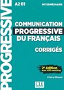 Communication progressive du français - Niveau intermédiaire (A2/B1) - Corrigés - 2ème édition