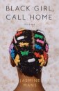 Black Girl Call Home