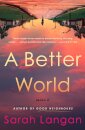A Better World