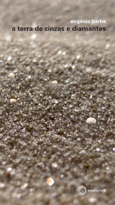 A Terra De Cinzas E Diamantes