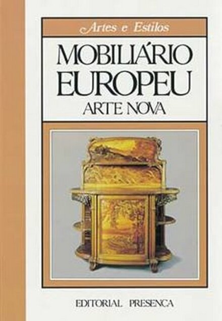Mobiliário Europeu-Arte Nova