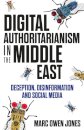 Digital Authoritarianism in the Middle East