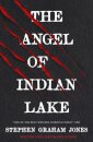 The Angel of Indian Lake